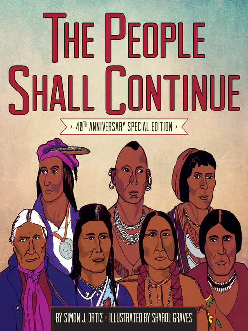 Title details for The People Shall Continue by Simon J. Ortiz - Available